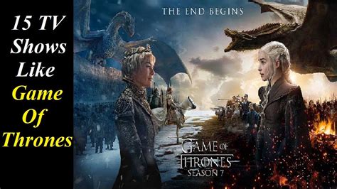 15 Shows Like Game of Thrones You Must See .